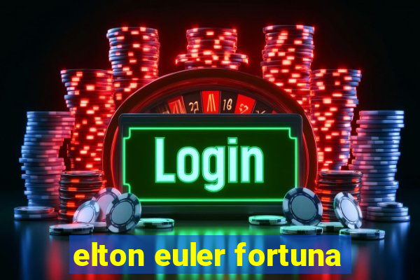 elton euler fortuna